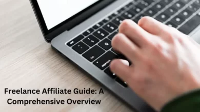 Freelance Affiliate Guide: A Comprehensive Overview